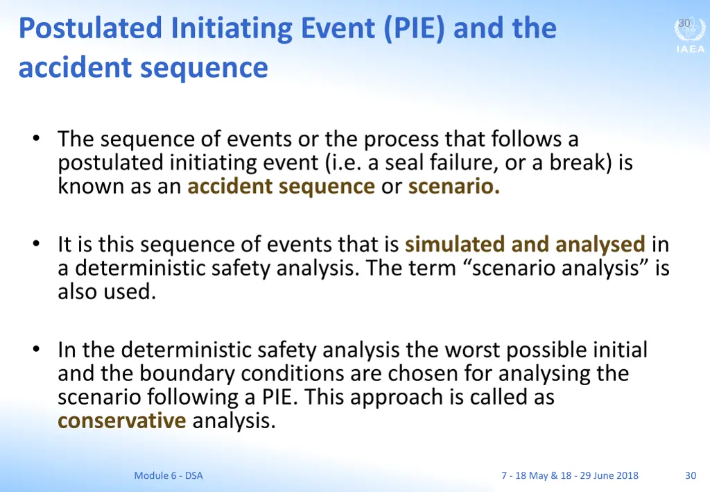 postulated initiating event pie and the accident