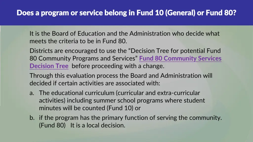 does a program or service belong in fund