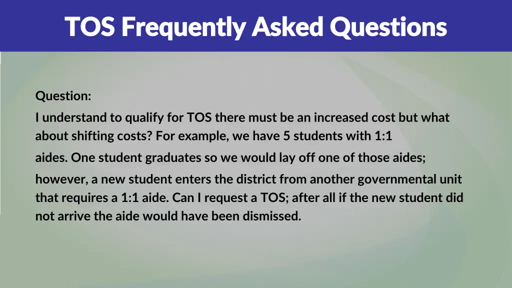 tos frequently asked questions tos frequently