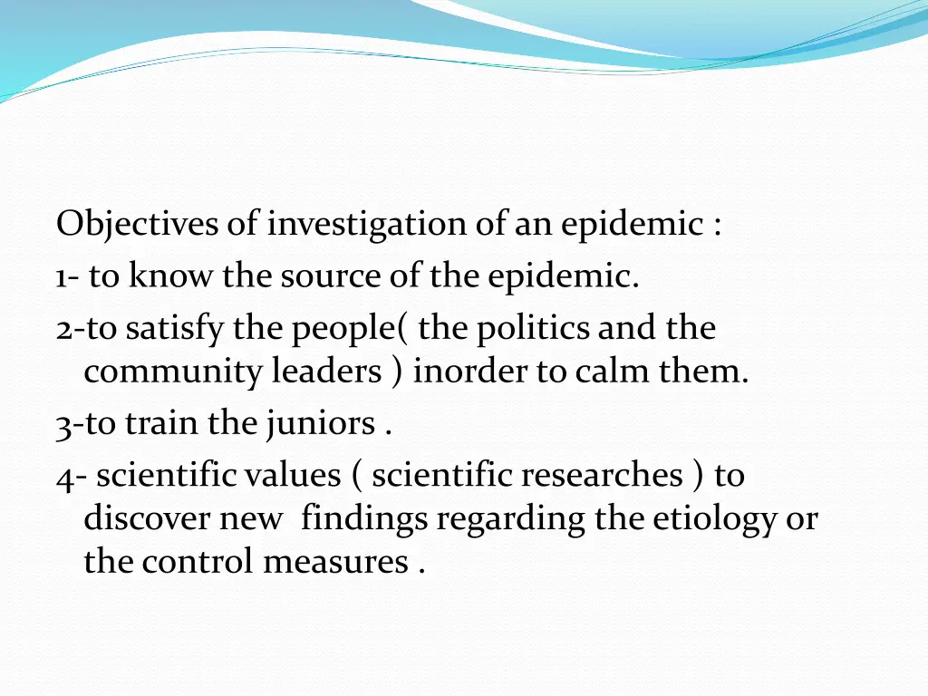 objectives of investigation of an epidemic