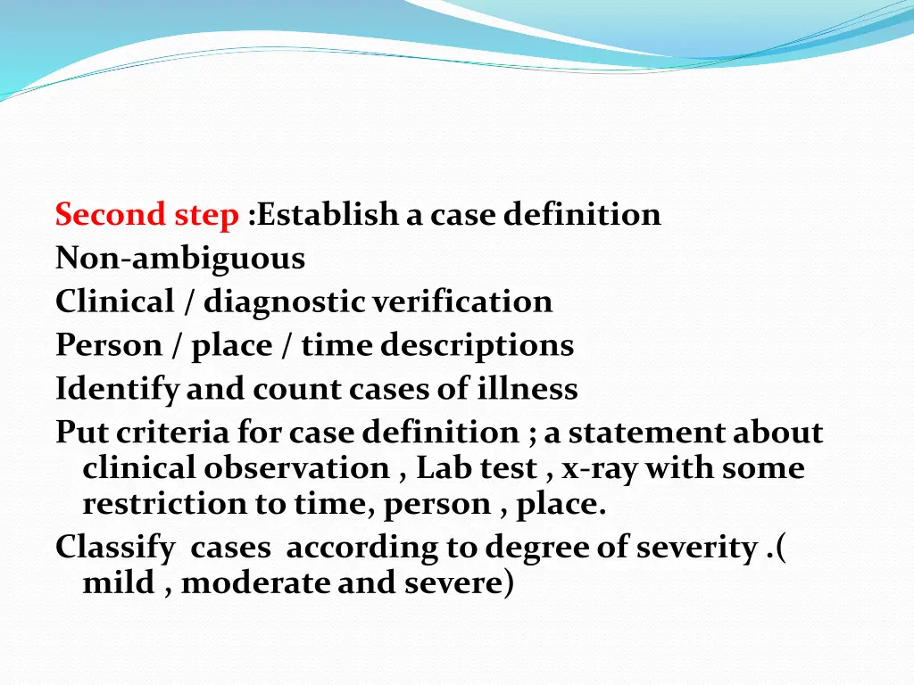 second step establish a case definition