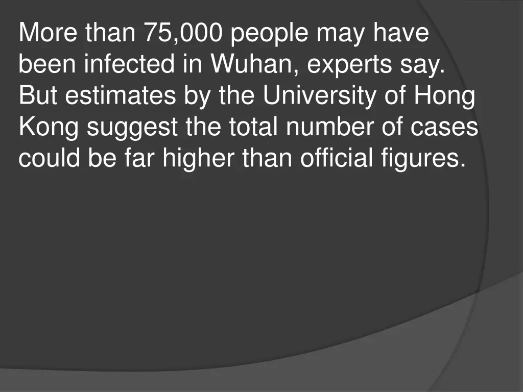 more than 75 000 people may have been infected