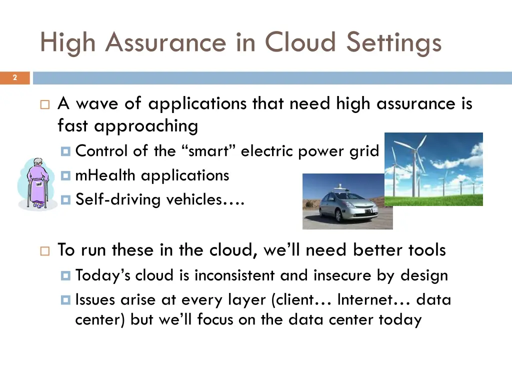 high assurance in cloud settings