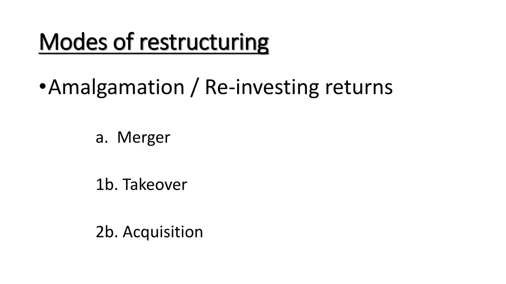 modes of restructuring modes of restructuring
