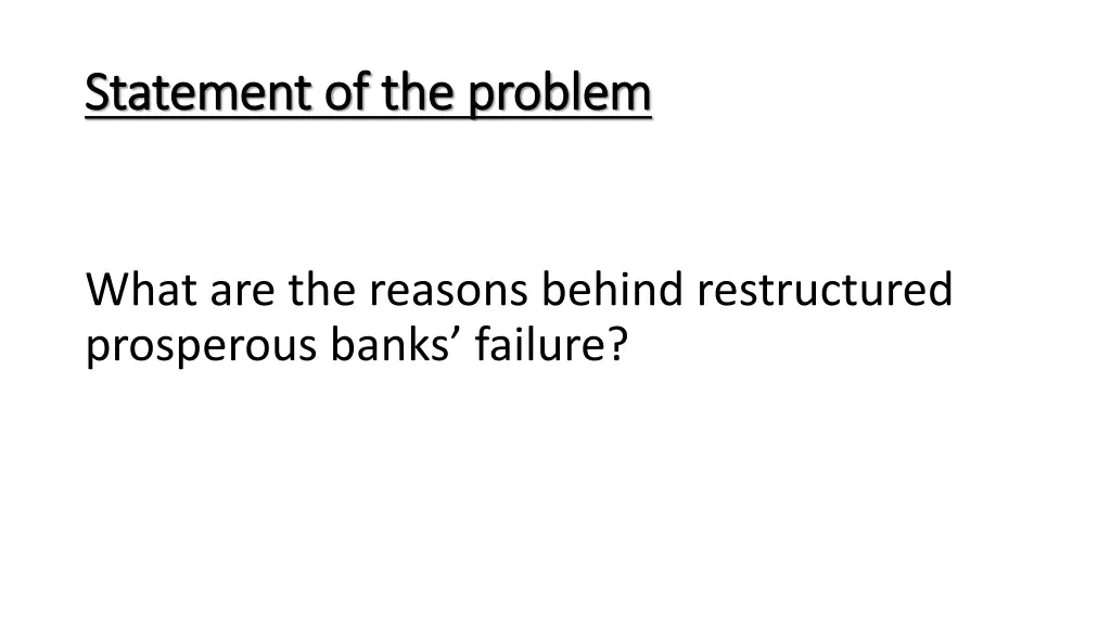 statement of the problem statement of the problem