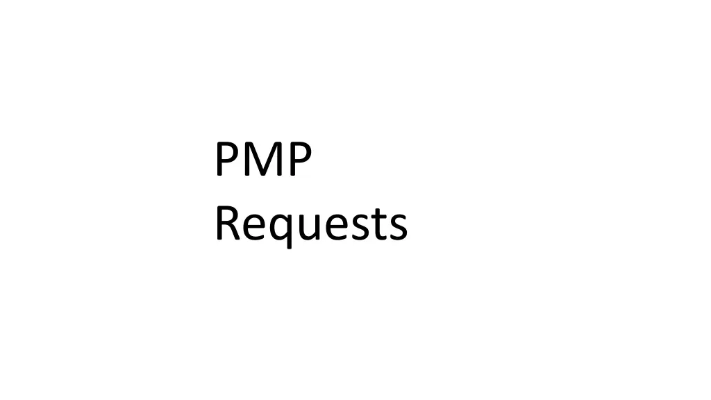 pmp requests