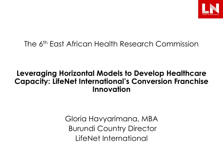 the 6 th east african health research commission