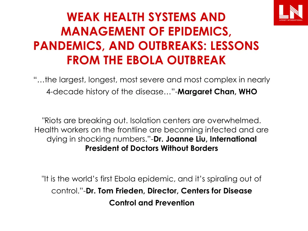 weak health systems and management of epidemics