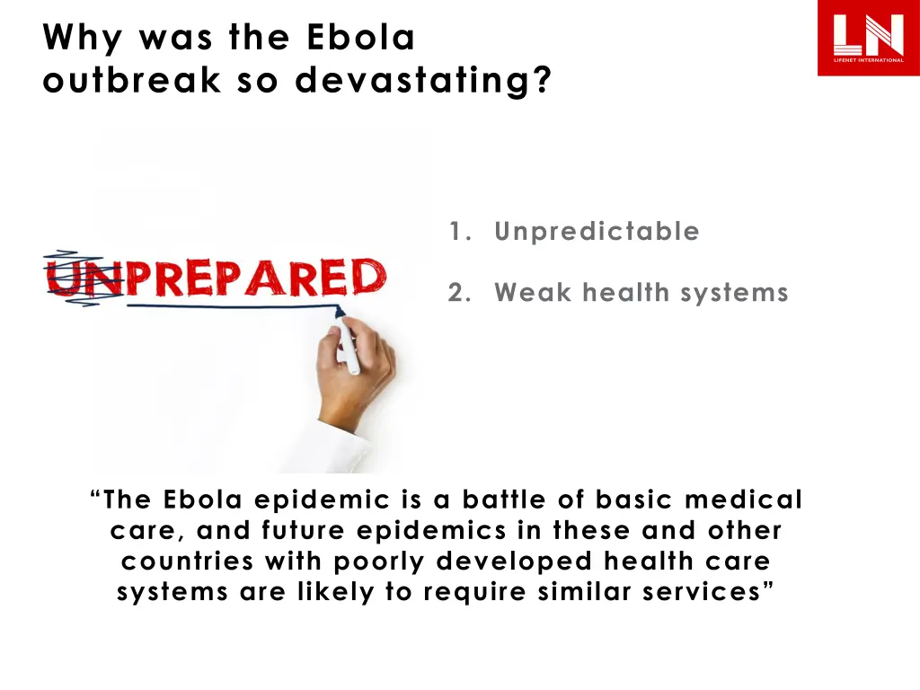 why was the ebola outbreak so devastating