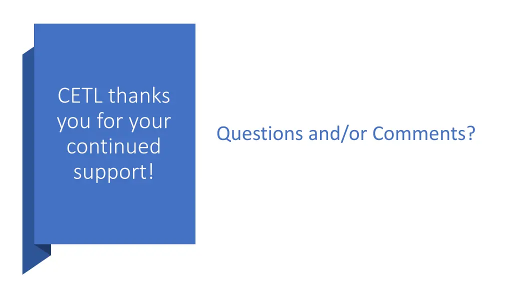 cetl thanks you for your continued support
