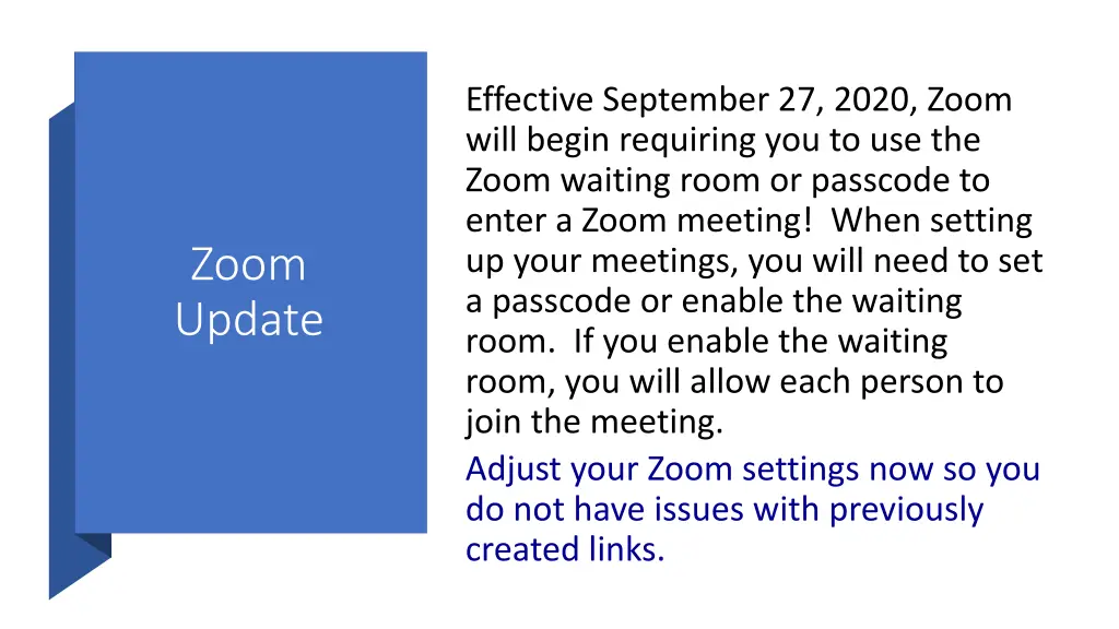 effective september 27 2020 zoom will begin