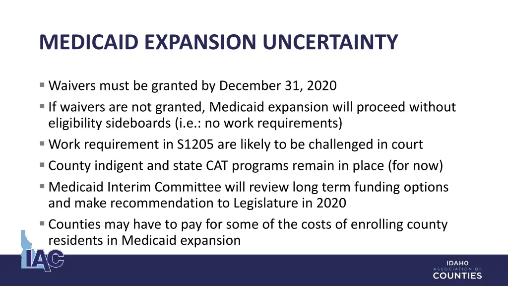 medicaid expansion uncertainty