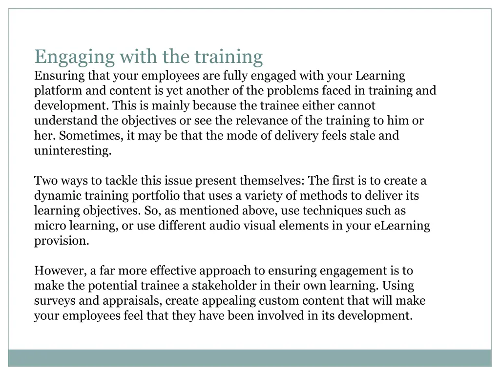 engaging with the training ensuring that your