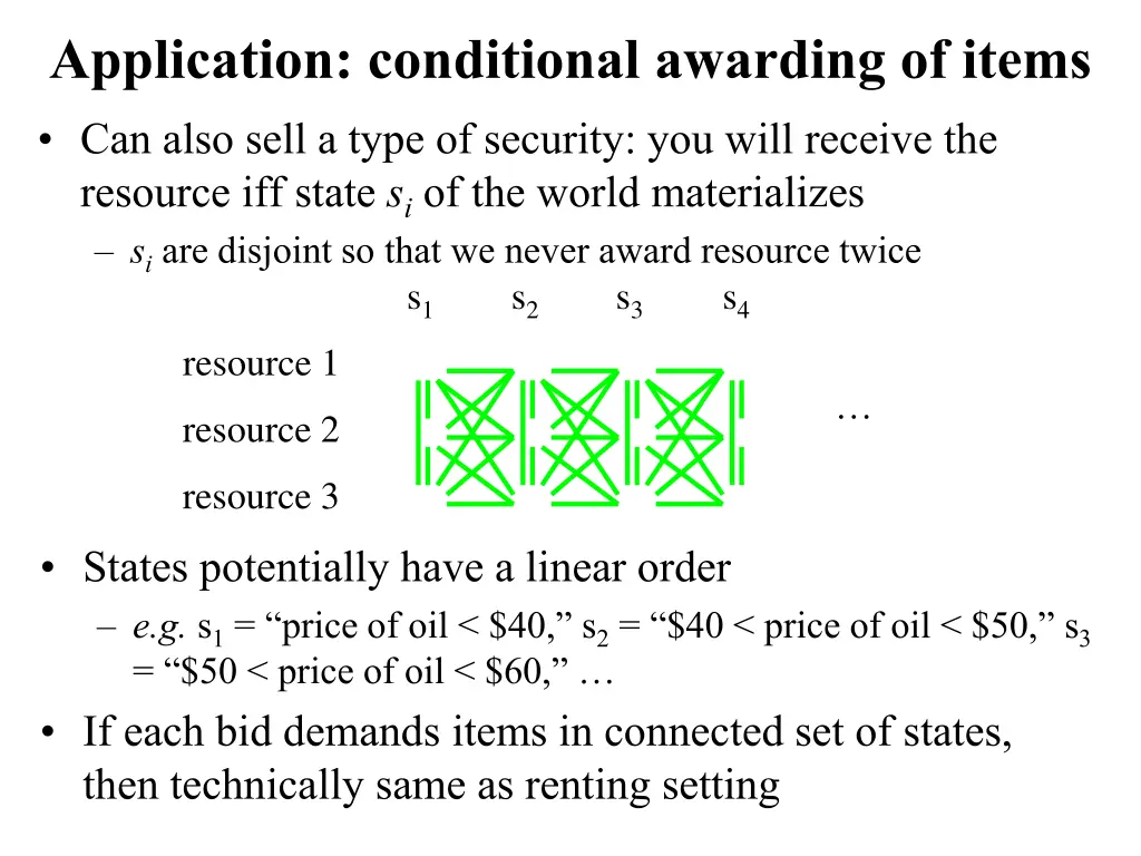 application conditional awarding of items