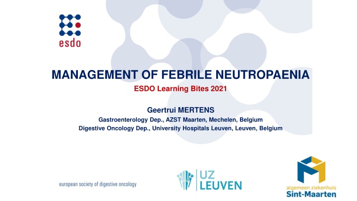 management of febrile neutropaenia esdo learning
