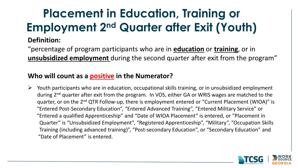 placement in education training or employment