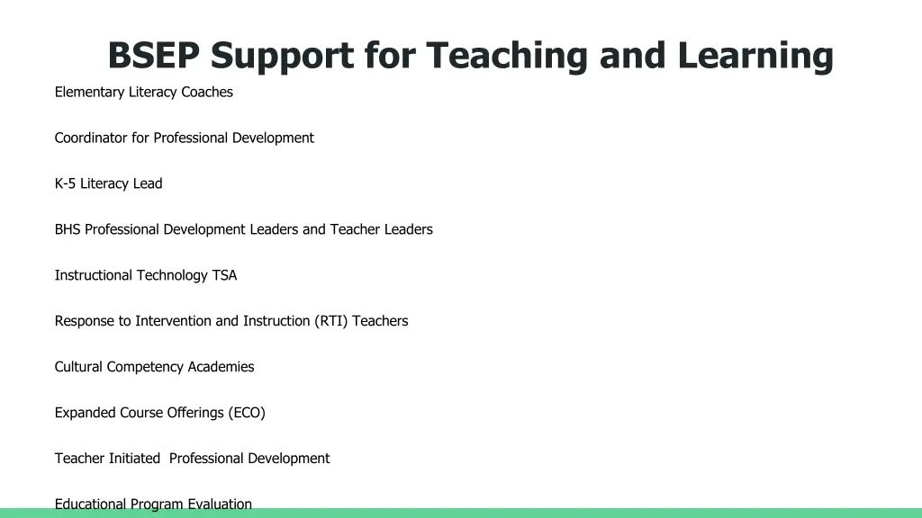 bsep support for teaching and learning