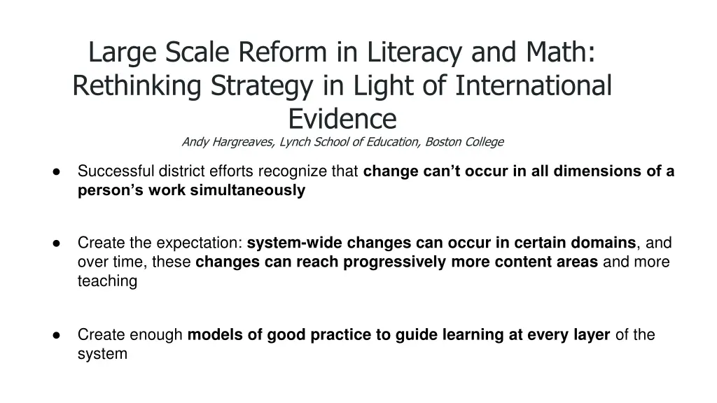 large scale reform in literacy and math