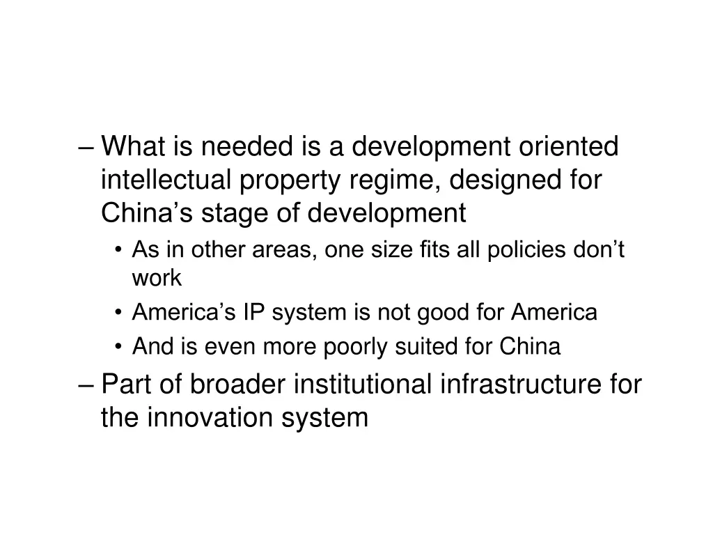 what is needed is a development oriented
