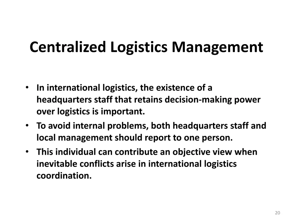 centralized logistics management