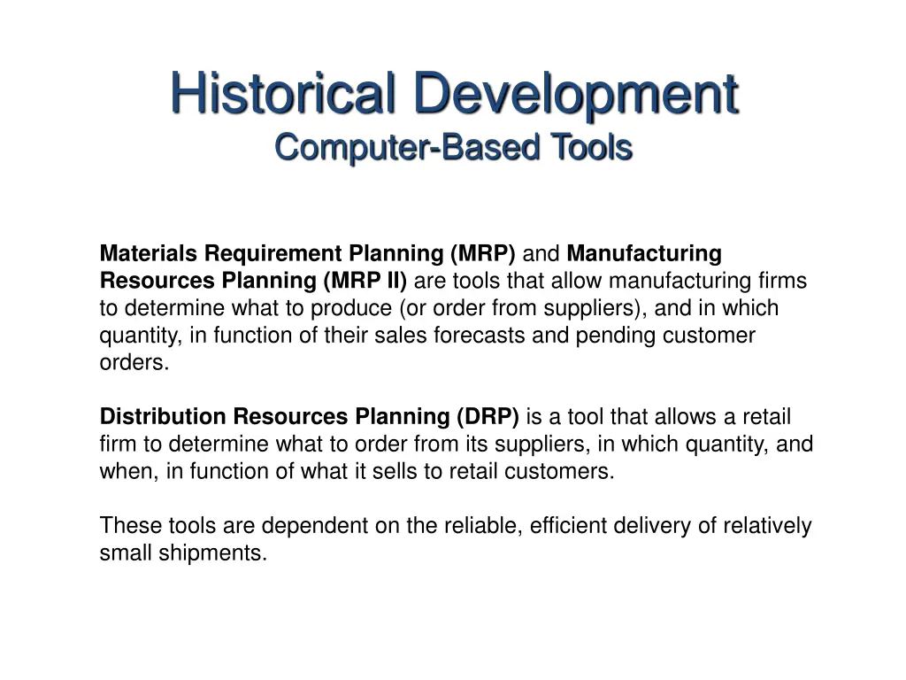 historical development computer based tools
