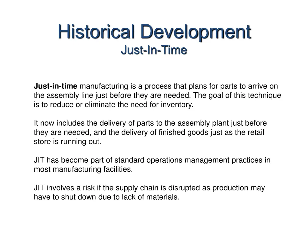 historical development just in time