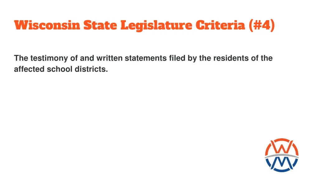 wisconsin state legislature criteria 4