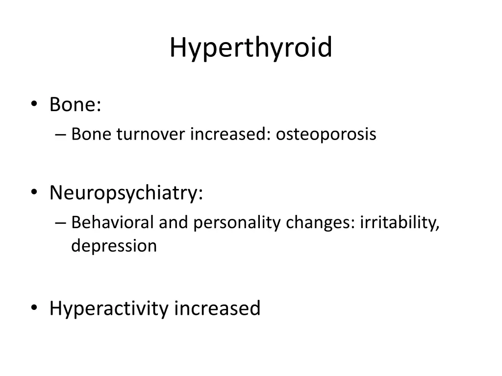 hyperthyroid
