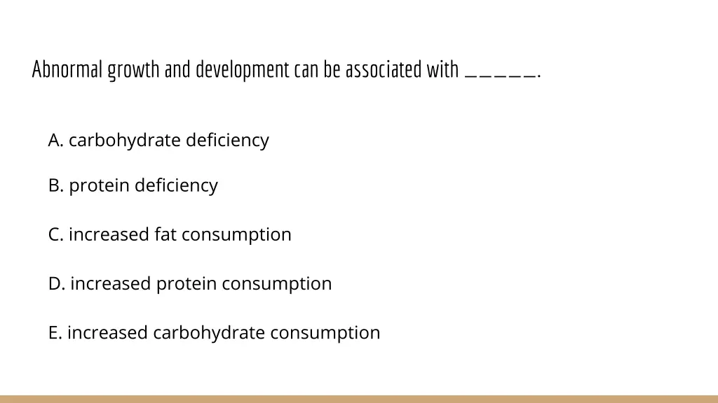 abnormal growth and development can be associated