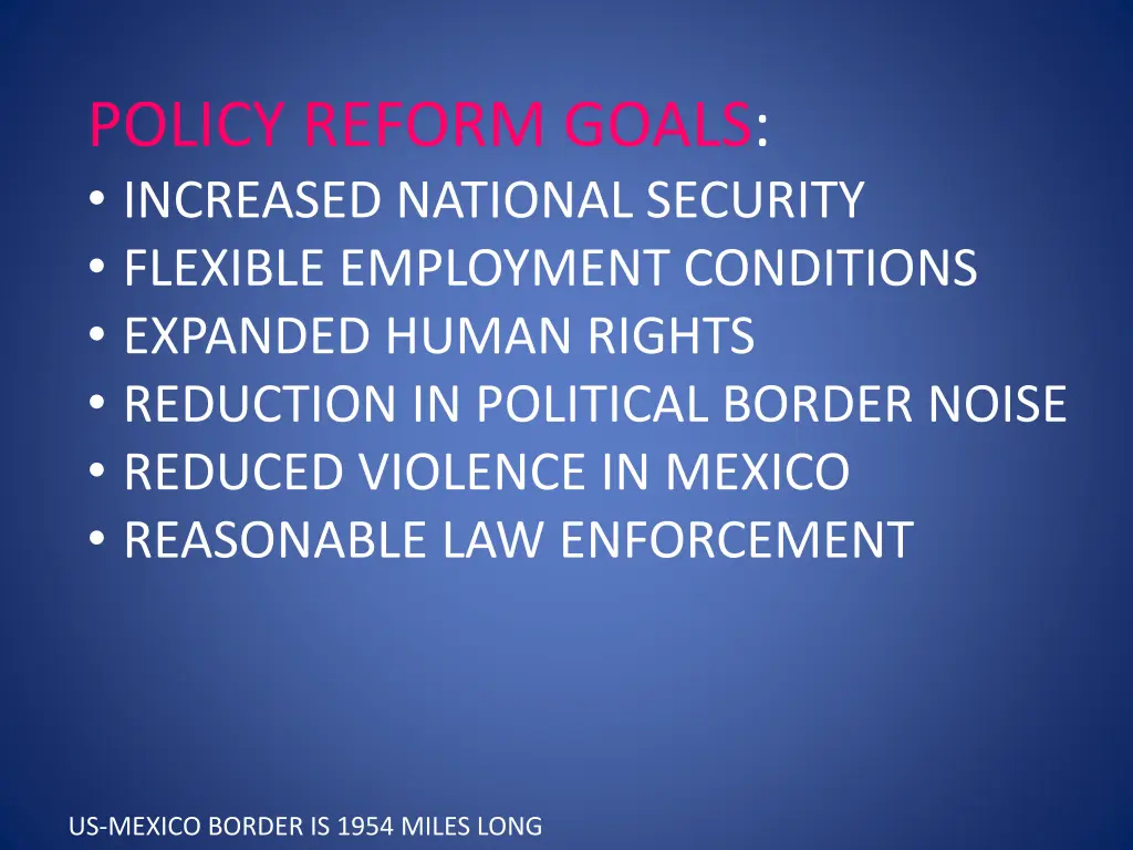policy reform goals increased national security