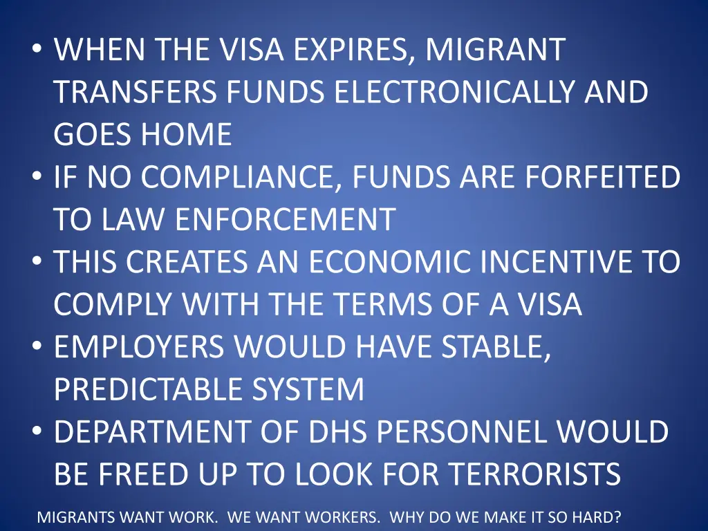 when the visa expires migrant transfers funds