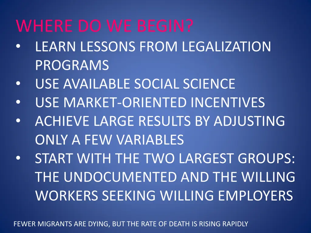 where do we begin learn lessons from legalization