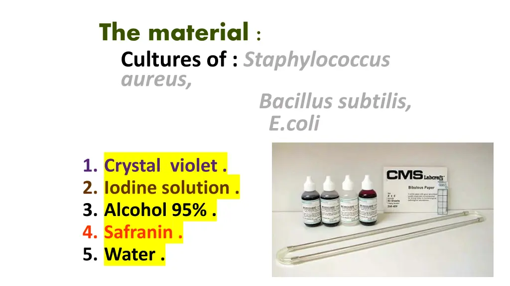 the material cultures of staphylococcus aureus