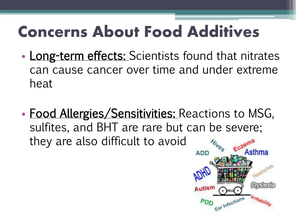 concerns about food additives