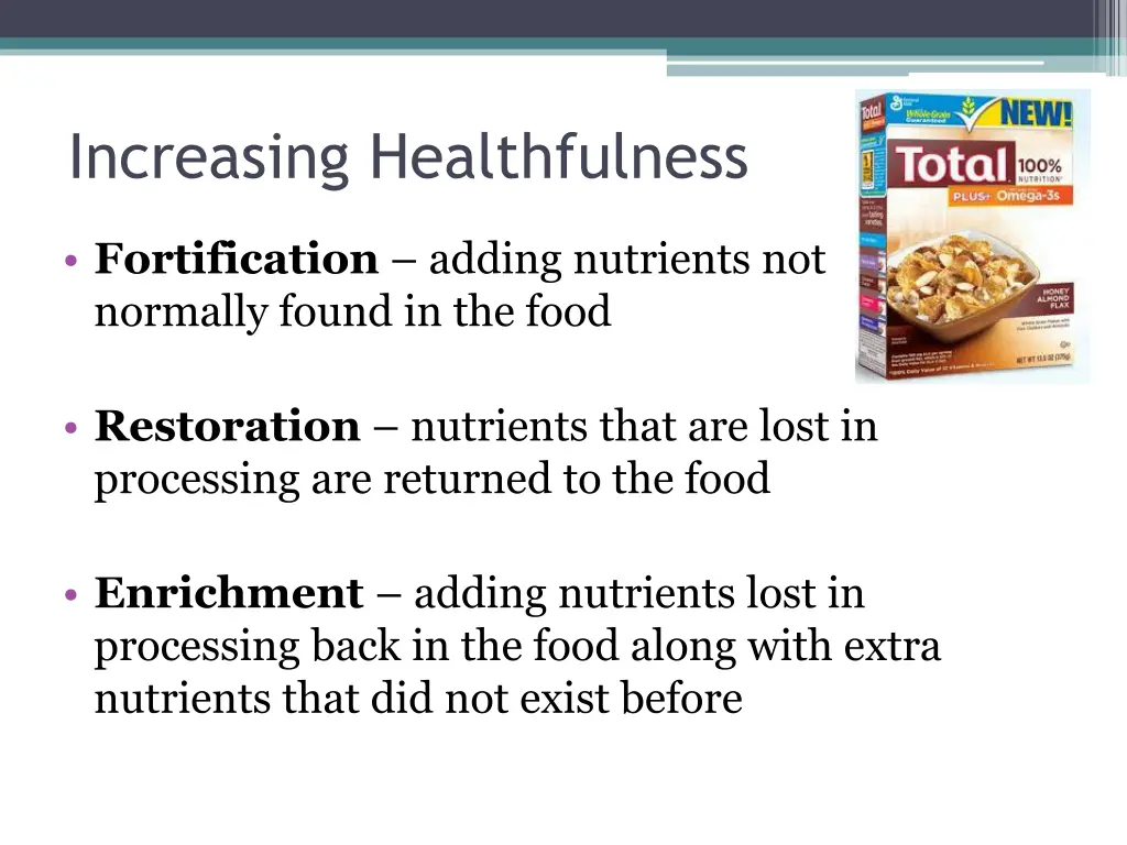 increasing healthfulness