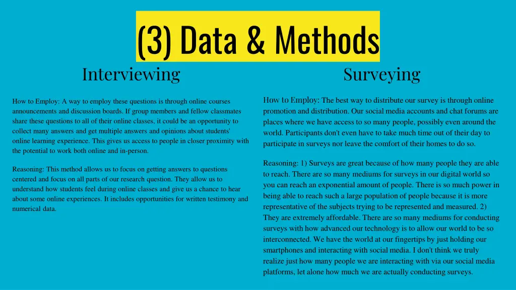 3 data methods interviewing