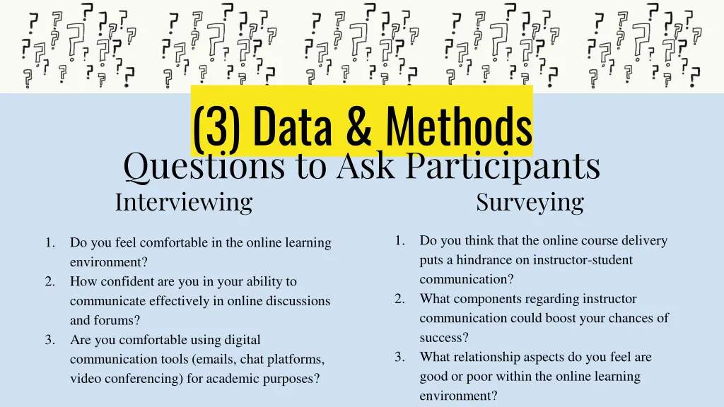 3 data methods questions to ask participants