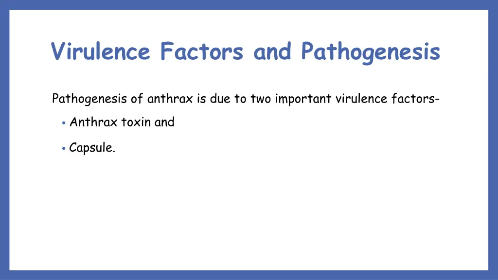 virulence factors and pathogenesis