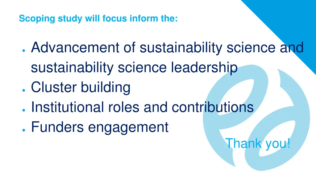 scoping study will focus inform the