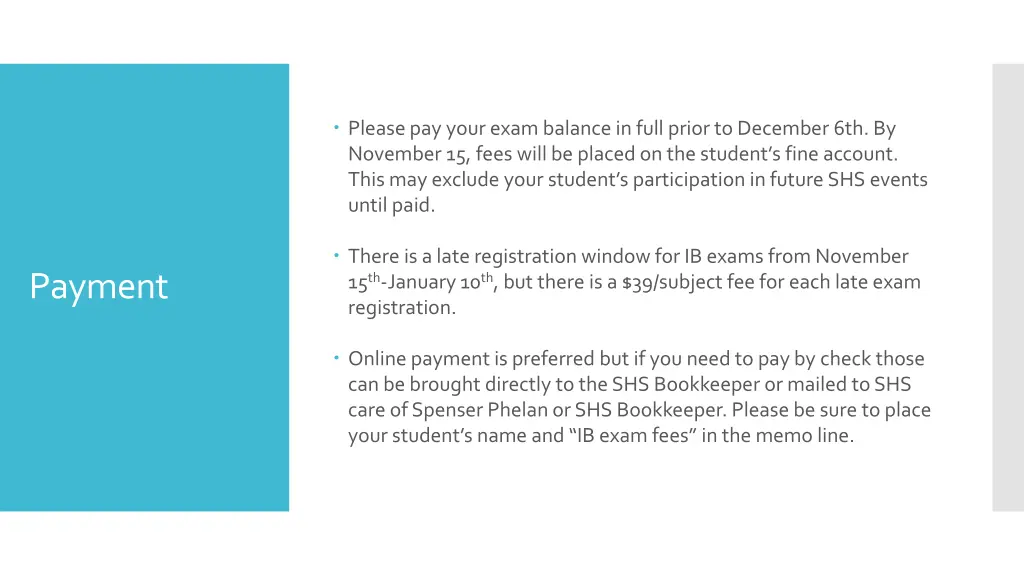 please pay your exam balance in full prior