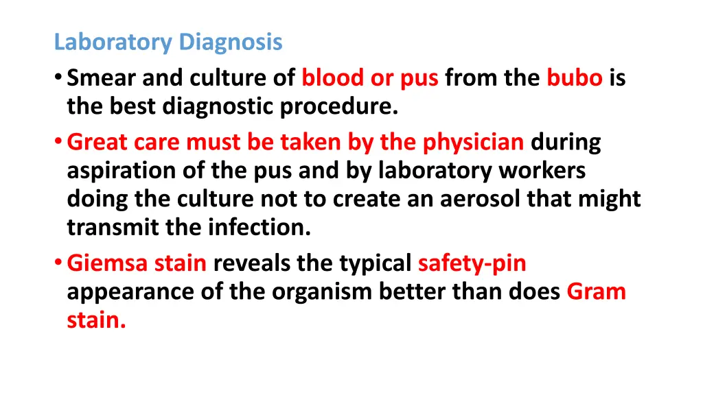 laboratory diagnosis smear and culture of blood