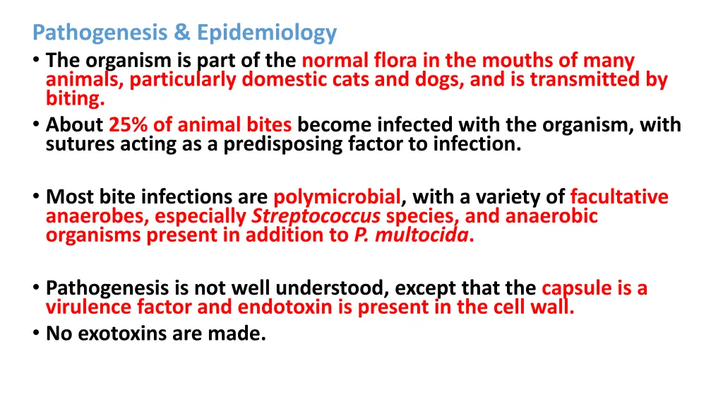 pathogenesis epidemiology the organism is part