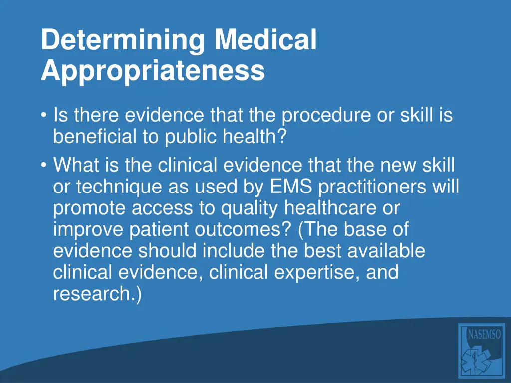 determining medical appropriateness