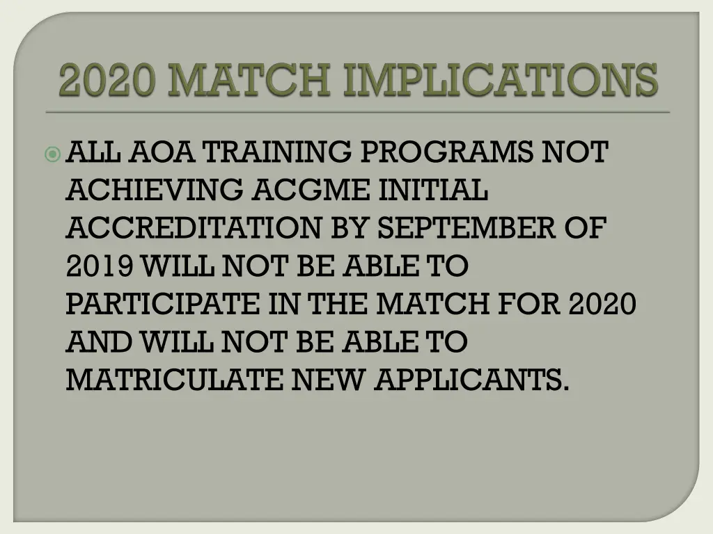 all aoa training programs not achieving acgme