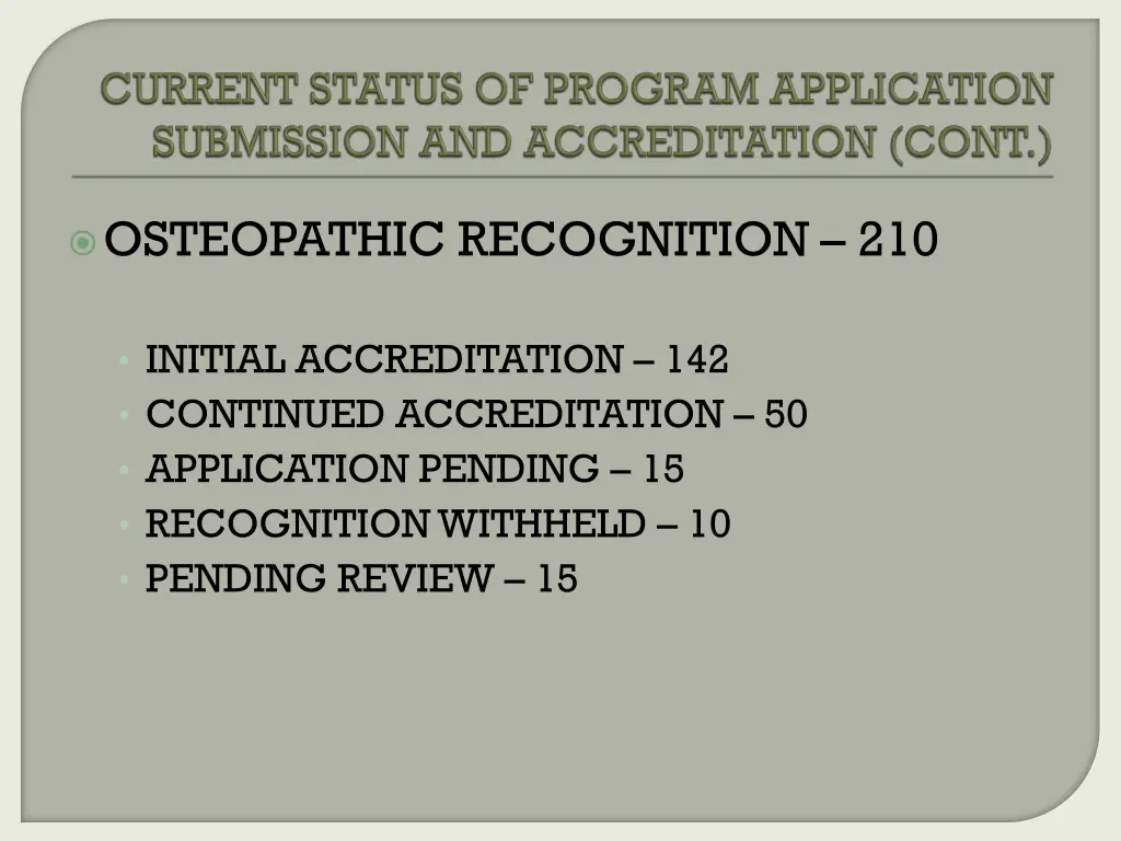 osteopathic recognition 210
