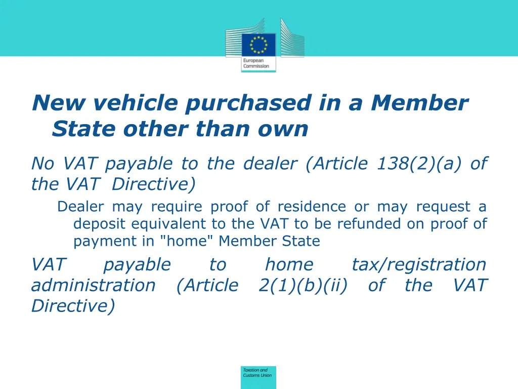 new vehicle purchased in a member state other