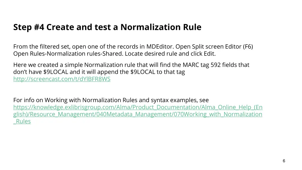step 4 create and test a normalization rule