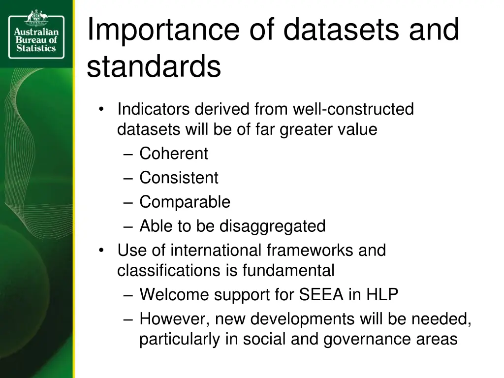 importance of datasets and standards