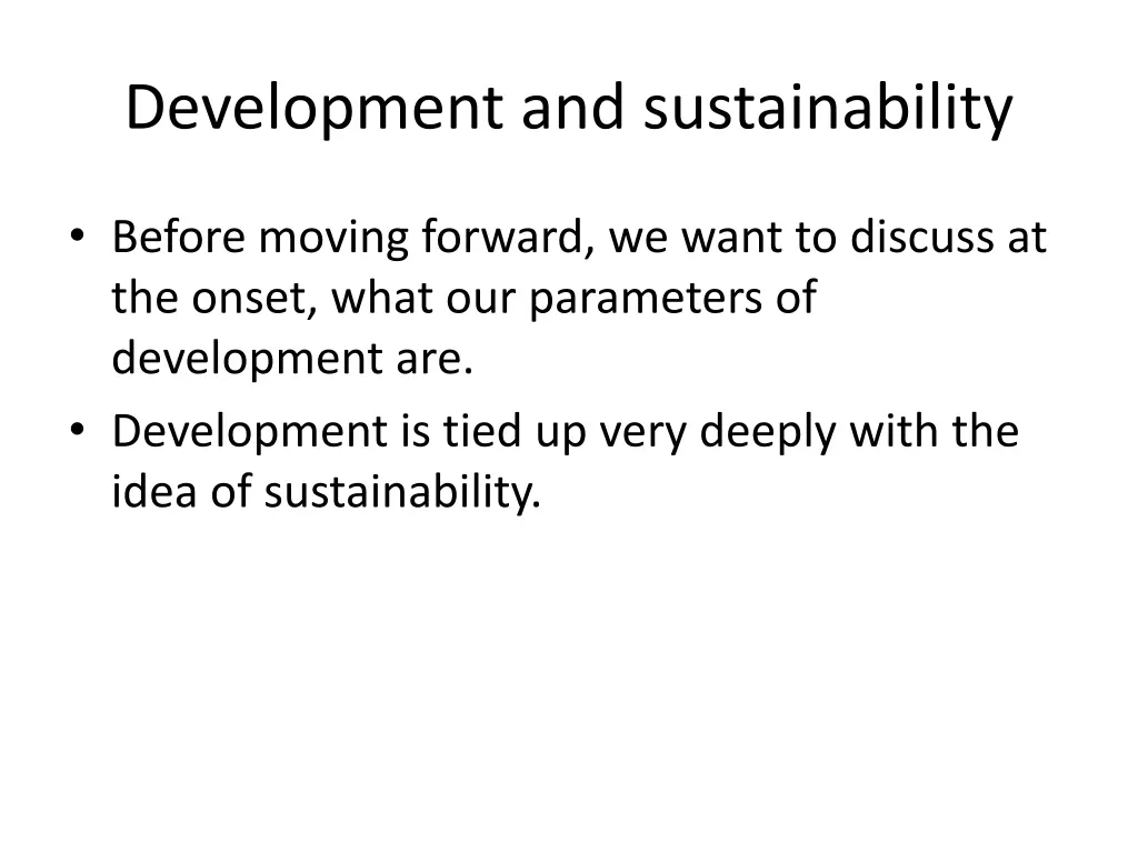 development and sustainability