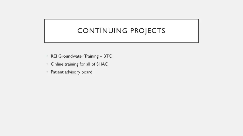 continuing projects